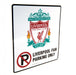 Liverpool FC No Parking Sign - Excellent Pick
