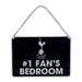 Tottenham Hotspur FC Bedroom Sign No1 Fan - Excellent Pick